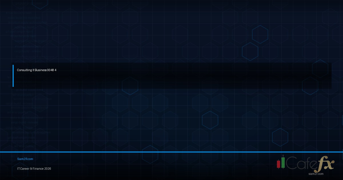 IT Consultant อาชีพที่คน IT ควรลอง