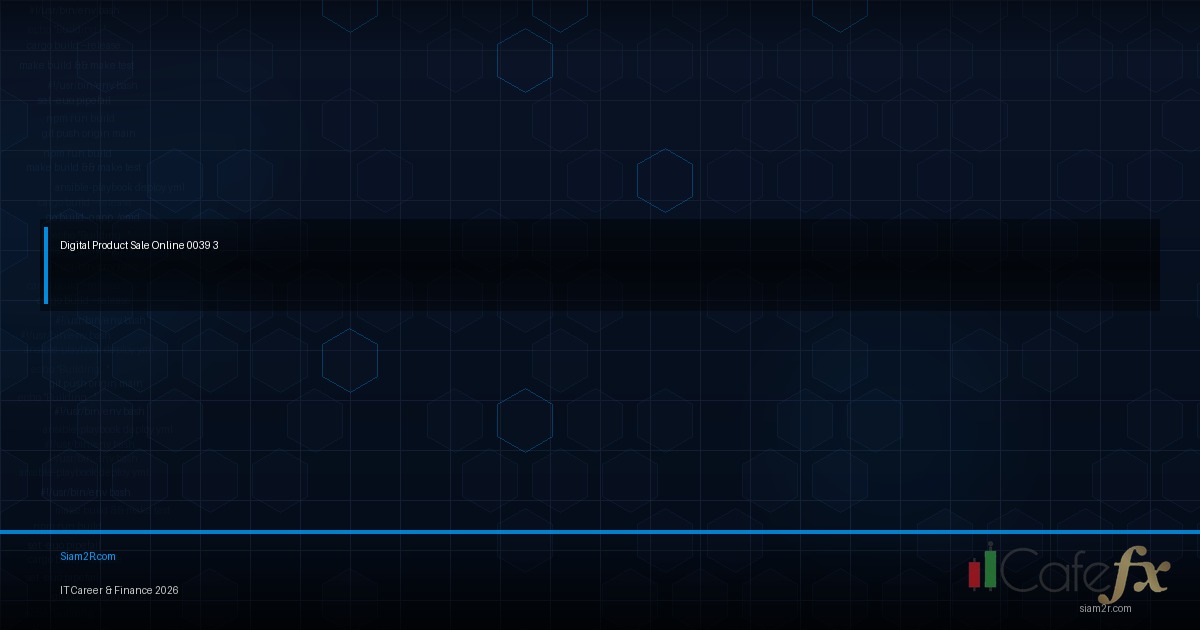 สร้างสินค้าดิจิทัลขาย คน IT ใช้ทักษะที่มีได้เลย