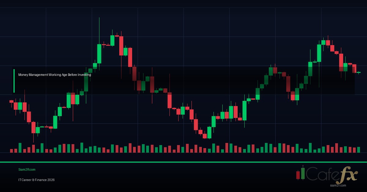 Money Management สำหรับคนวัยทำงาน วางแผนการเงินก่อนลงทุน 2026