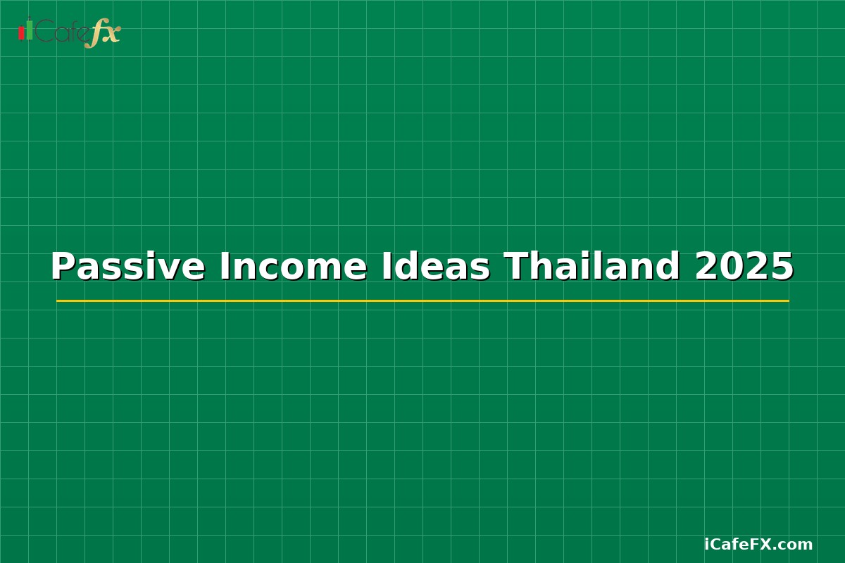 Passive Income Ideas 2025