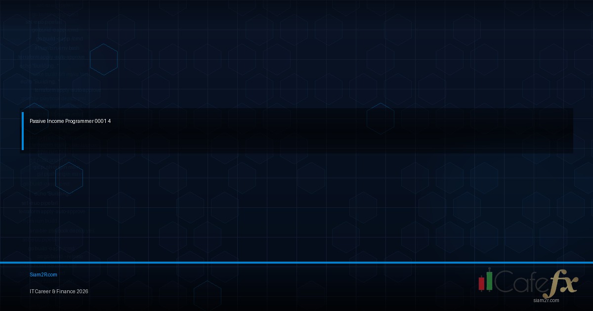 Passive Income จากการเขียนโค้ด 5 วิธีที่ได้ผลจริง