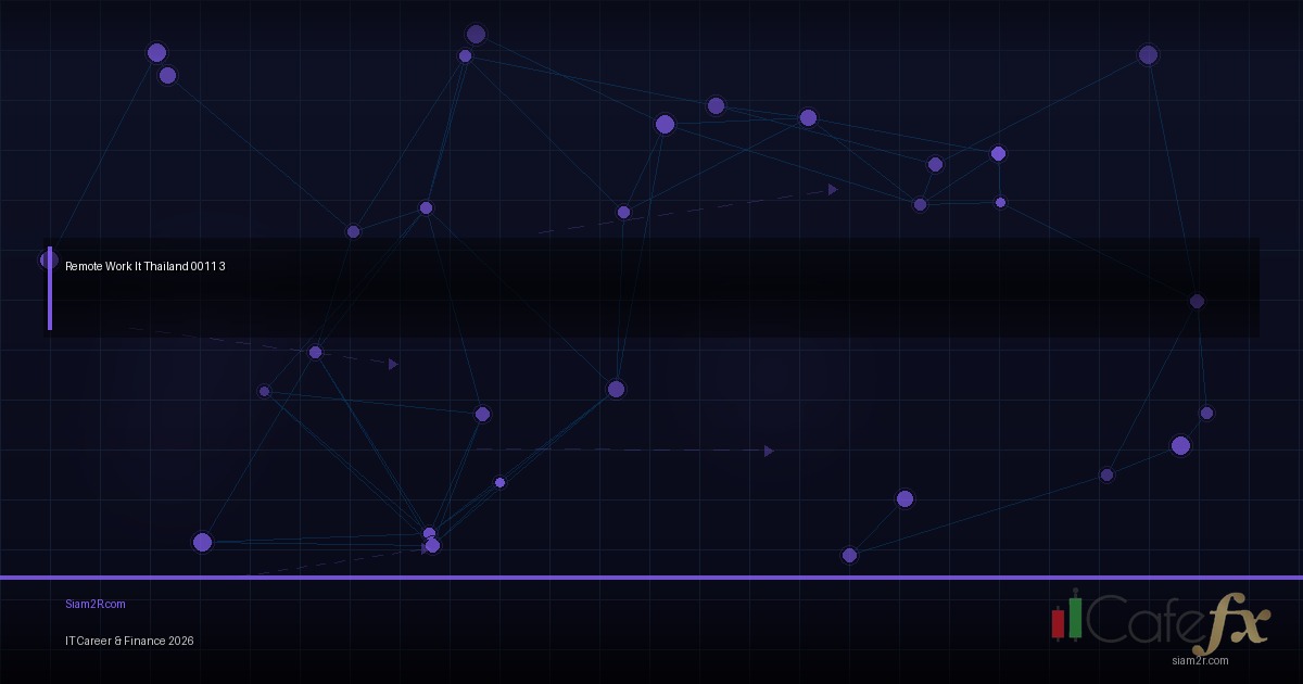ทำงานจากบ้าน สาย IT ข้อดีที่ไม่มีใครบอก