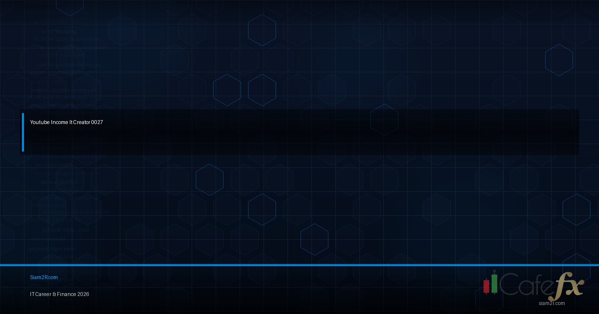 หาเงินจาก YouTube สาย IT ทำคอนเทนต์อะไรดี