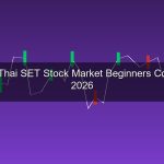 Forex กับหุ้นไทย SET เลือกอะไรดีสำหรับมือใหม่? เปรียบเทียบแบบตรงไปตรงมา 2026