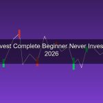 ลงทุนอะไรดี สำหรับมือใหม่สุดๆ 2026 ไม่เคยลงทุนเลย เริ่มจากตรงไหน