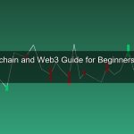 Blockchain คืออะไร? สอนเข้าใจ Web3 Smart Contract DeFi NFT สำหรับมือใหม่ 2026